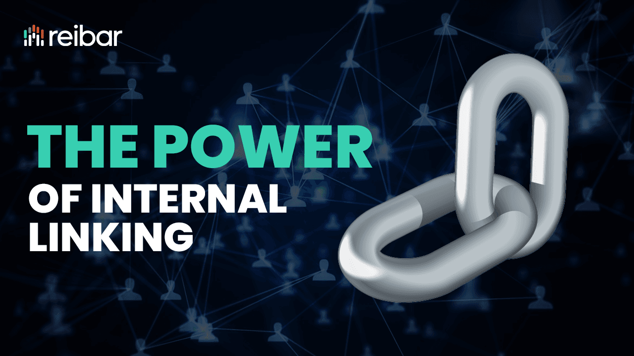 The Power Of Internal Linking