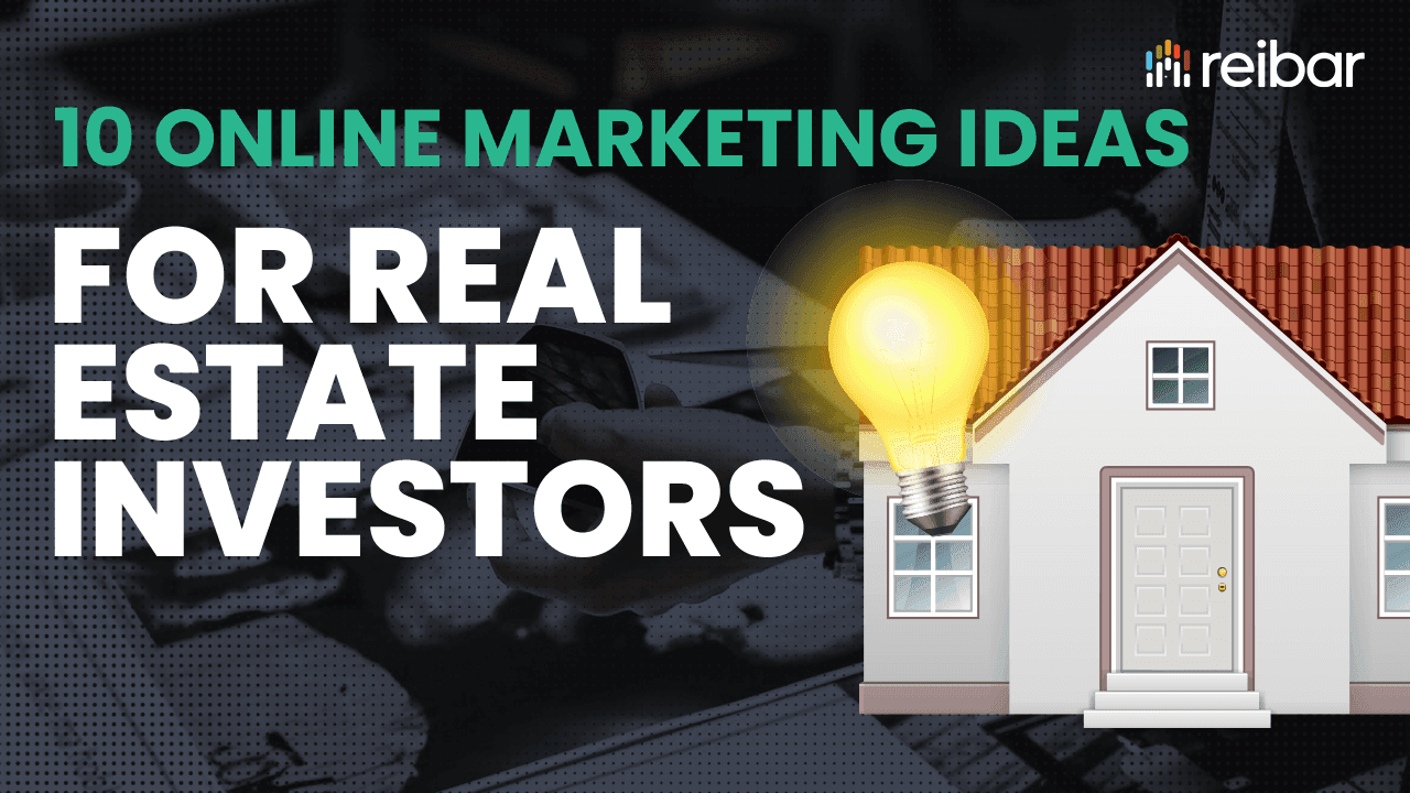 Top 10 Online Marketing Ideas For Real Estate Investors 10 online marketing ideas for real estate investors